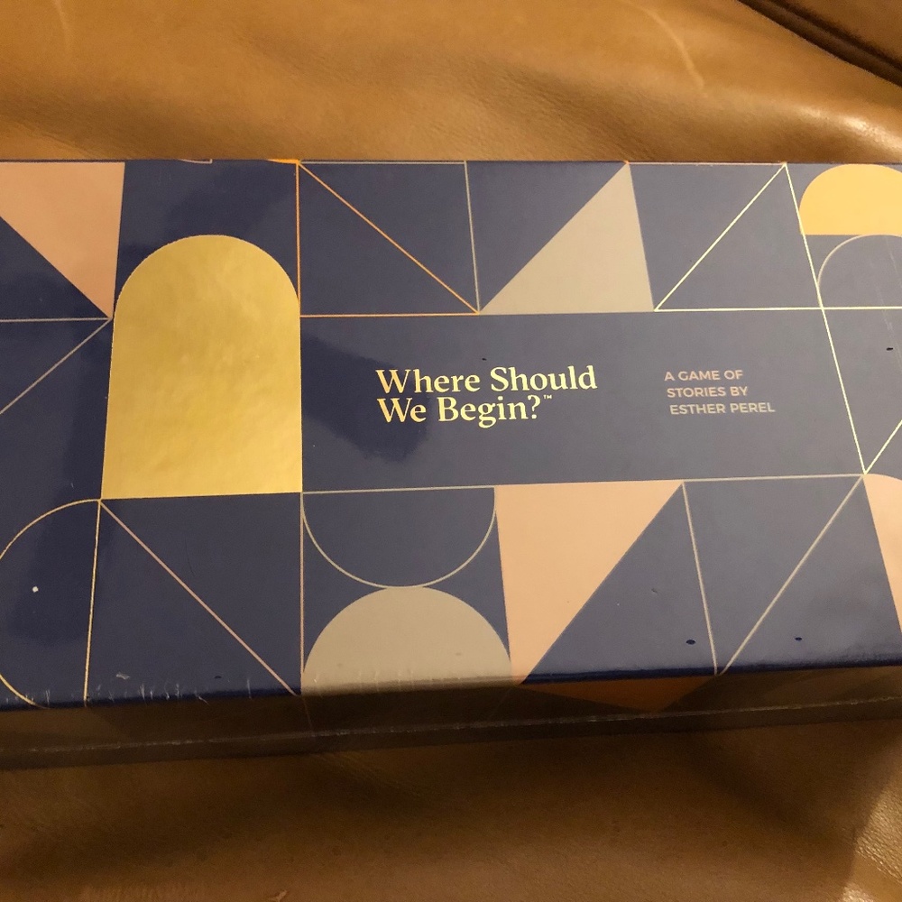 "Where Should We Begin?" A Game of Stories By Esther Perel